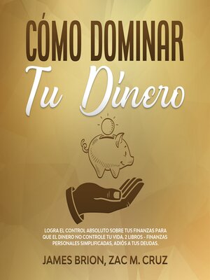 cover image of Cómo Dominar tu Dinero